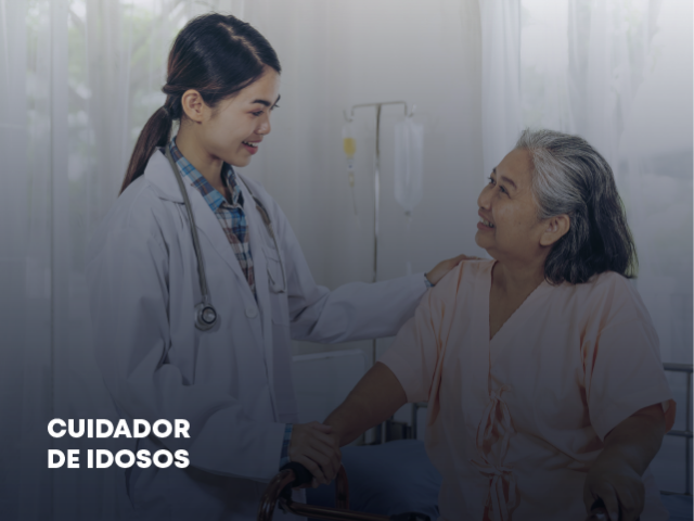CUIDADOR DE IDOSOS