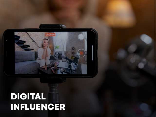 DIGITAL INFLUENCER